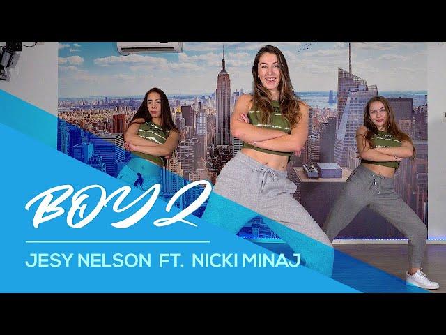 Boyz - Jesy Nelson ft Nicki Minaj - Easy Fitness Dance Video - Choreography - Baile