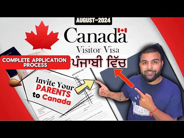 Invite Your Parents to Canada on Visitor Visa- Step by Step application Guide-No Agent needed ️