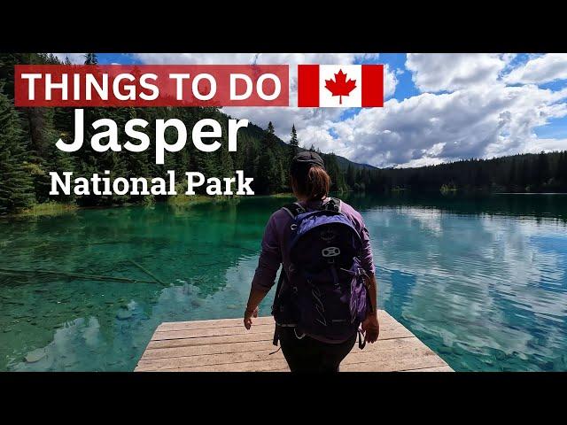 Things To Do Jasper National Park, Canada 