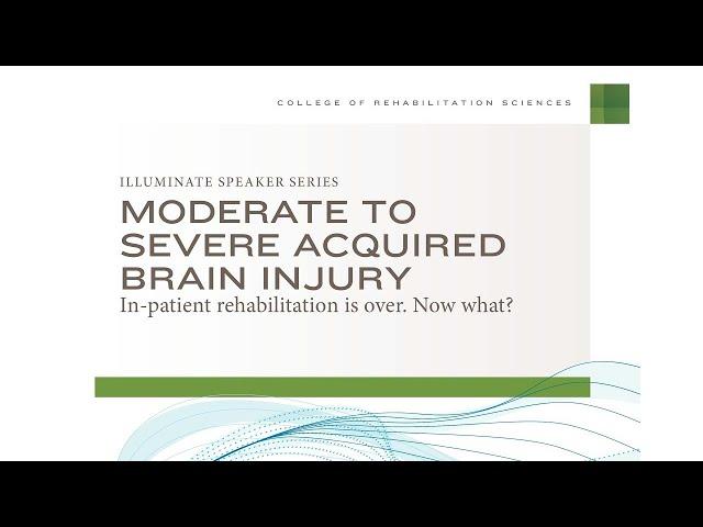 Illuminate - Moderate to Severe Acquired Brain Injury - Karen Thomas (Dec 11, 2019)