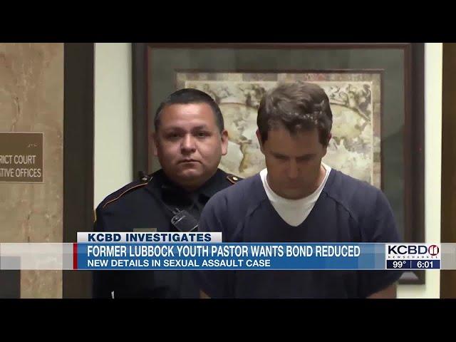 KCBD Investigates: Former Lubbock youth pastor wants bond reduced