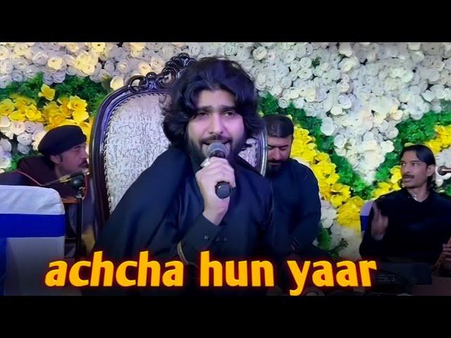 achcha hun yaar Zeeshan Khan Rokhri new song official video Riaz Production official)