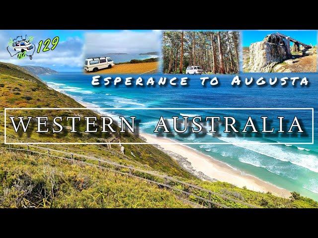 Western Australia, Esperance to Augusta, ep 129