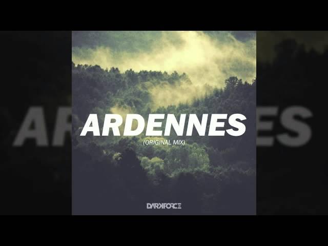 Darkforce - ARDENNES (Original Mix)