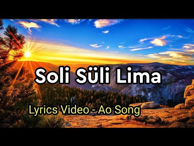 Ao Song ~ SOLI SULI LIMA | Lyrics Video