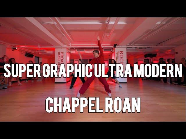 SUPER GRAPHIC ULTRA MODERN | CHAPPEL ROAN | Miles Keeney Choreography