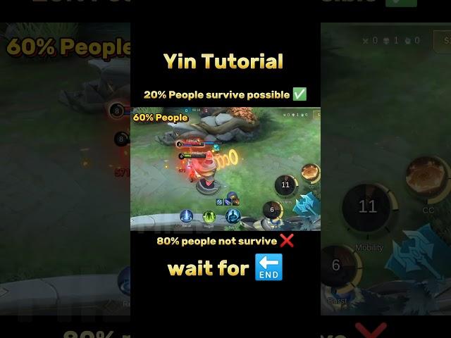 20% people survive  Yin Tutorial Mobile legends #ml2b #tutorial #yin #mobilelegends #mlbb