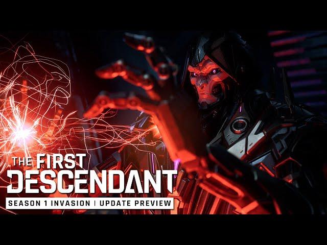 The First Descendant│Season 1 Invasion│Update Preview