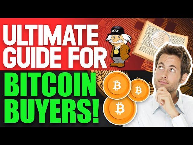 THE ULTIMATE GUIDE FOR FIRST TIME BITCOIN BUYERS