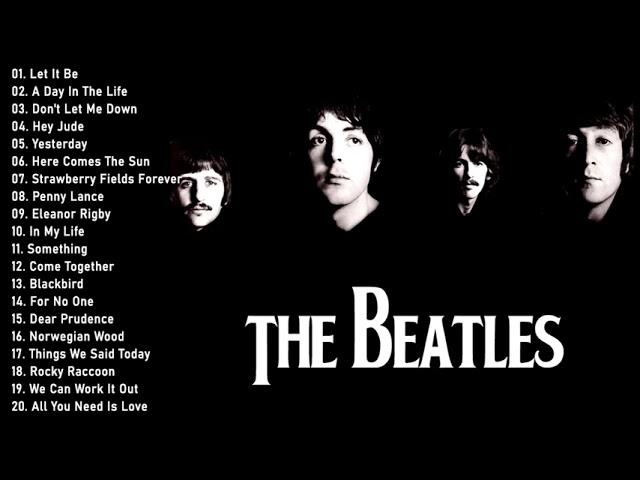 The Beatles Greatest Hits Full Album - Best Beatles Songs Collection