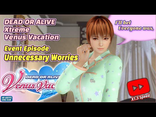 DEAD OR ALIVE Xtreme Venus Vacation Event Episode 'Unnecessary Worries' ENG SUB #4k #60fps #DOAXVV