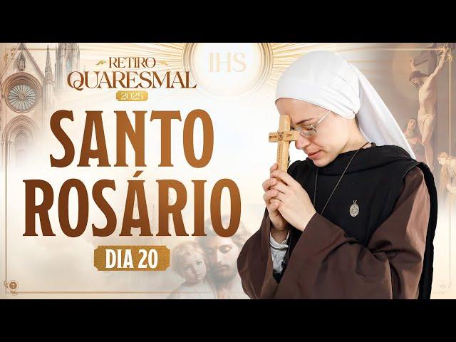 Santo Rosário | Madrugada 3:45h | QUARESMA 2025 | 20º DIA - 27/03