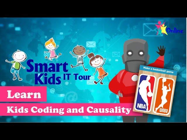 Basketball Game – Learn Basic Programming and Causality - "Smart Kids IT Tour Series" 1st episode