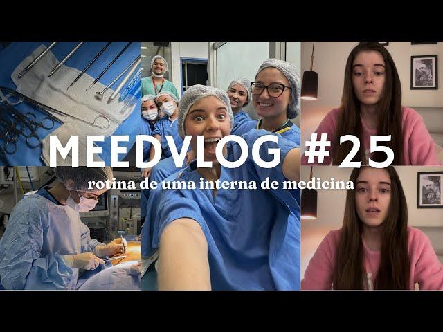 NÃO É O FIM DO MUNDO NÃO ESTAR FELIZ COM A MEDICINA | MEEDVLOG #25 - ROTINA DE UMA INTERNA MEDICINA