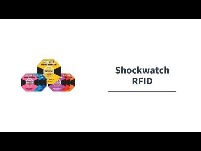 ShockWatch RFID Video l Shipping Tilt Indicators l Packaging Indicators l Stream Peak Singapore