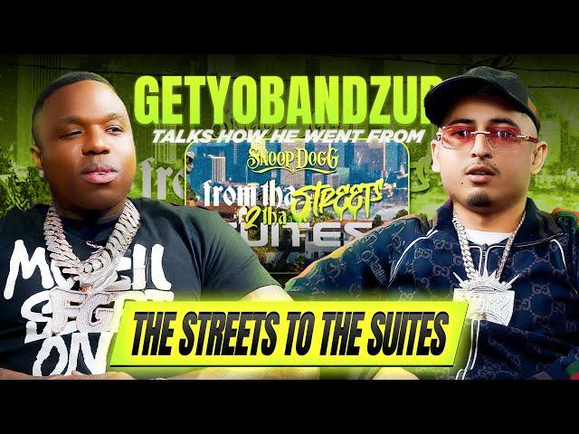 Getyobandzup talks how he went from the streets to the suites