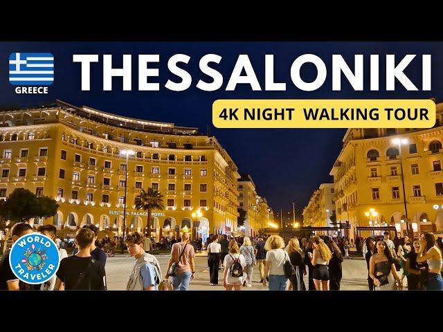 THESSALONIKI, Greece: Evening Walking Tour: 4K UHD, 2023