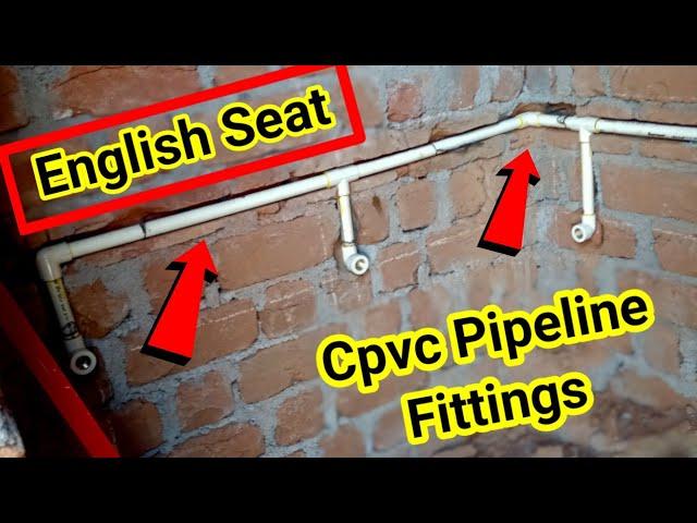 English Seat Cpvc Pipeline Fittings | in hindi | 2020 | Soyab Rehman