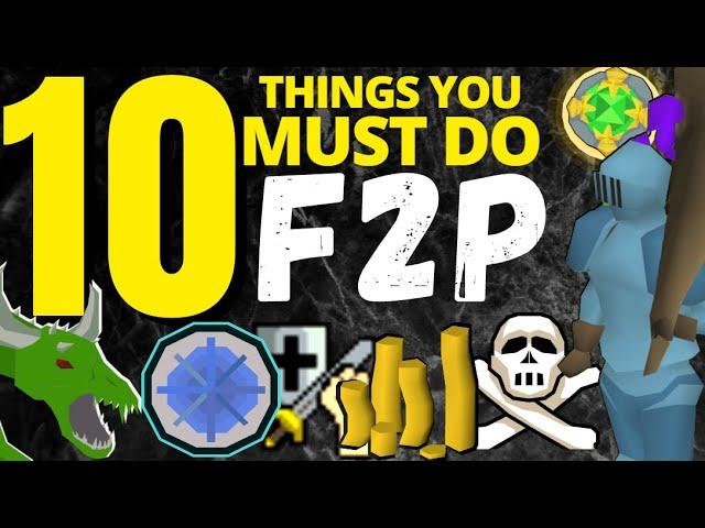 10 Things You MUST Do as a FREE TO PLAY Old School RuneScape Player (F2P OSRS Guide For New Players)