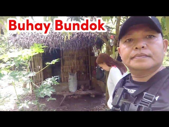 BUHAY BUNDOK MUNA TAYO #trending