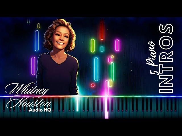 5 LEGENDARY PIANO INTROS | Whitney Houston | AUDIO HQ