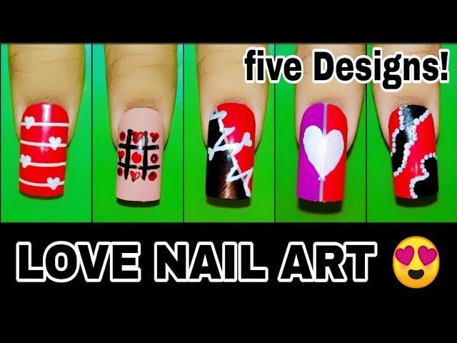 Unique Love nail art for beginners || 5 Designs ||ND|| Nail Delights 