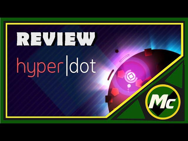 HyperDot Review/Gameplay "Dodge , Dot, Dip, Dive and Dodge"