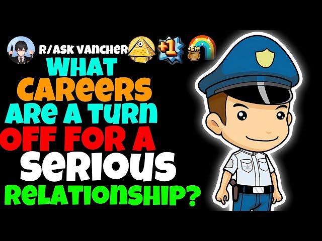 What Careers Are A Turn-Off For A Serious Relationship?