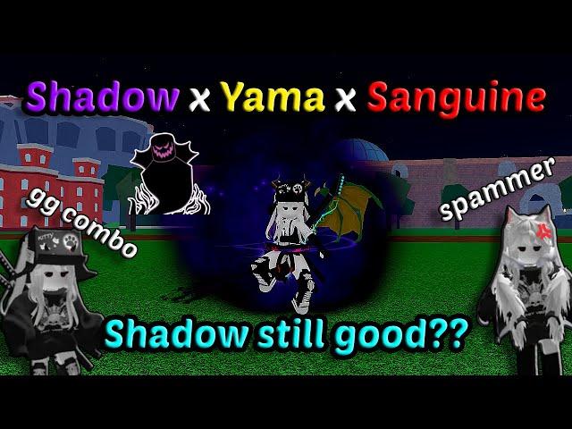 Is Shadow Combo Still Good for Hunting??? With Sanguine ART Yama Blox Fruits Bounty Hunting