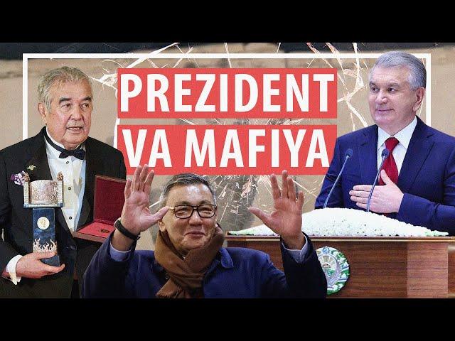 Mirziyoyevning o‘zbek “mafiya”siga qarshi urush ochgani rostmi?