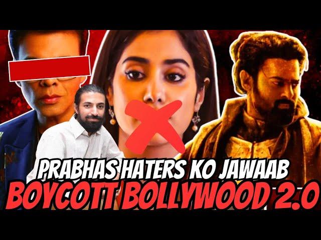 Boycott Bollywood RETURNS | Prabhas Haters SHOCKED | KARAN JOHAR MAFIA