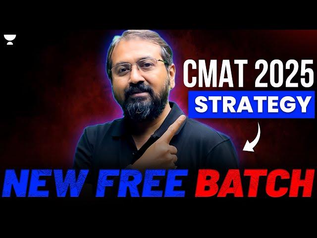 CMAT 2025 Strategy + Free Batch Announcement: Start Your Prep Today!