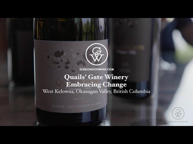 Quails' Gate Winery: Embracing Change