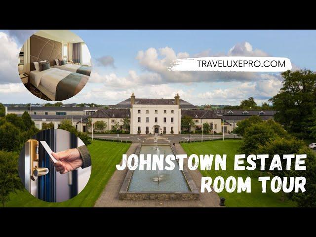 Johnstown Estate Hotel & Spa Room Tour | Johnston Estate Hotel Review | #Traveluxepro