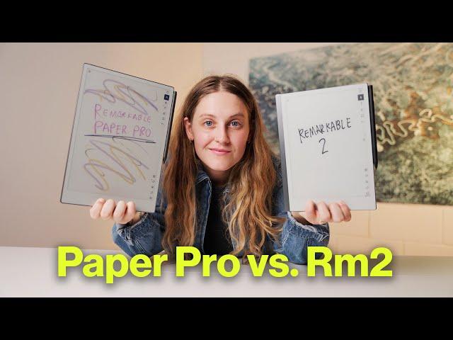 Remarkable Paper Pro vs. Rm2 | Full Walkthrough & Comparison