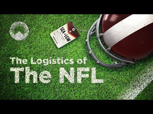 The NFL's Logistics Problem