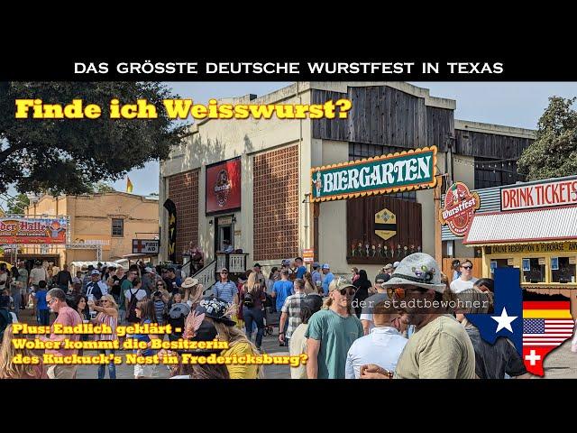 Das Grösste Deutsche Wurstfest in Texas (Rundgang)