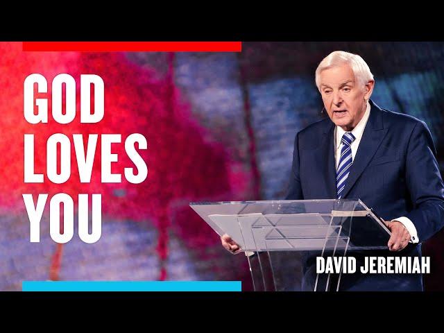 God is Love | Dr. David Jeremiah | 1 John 4:8, 16