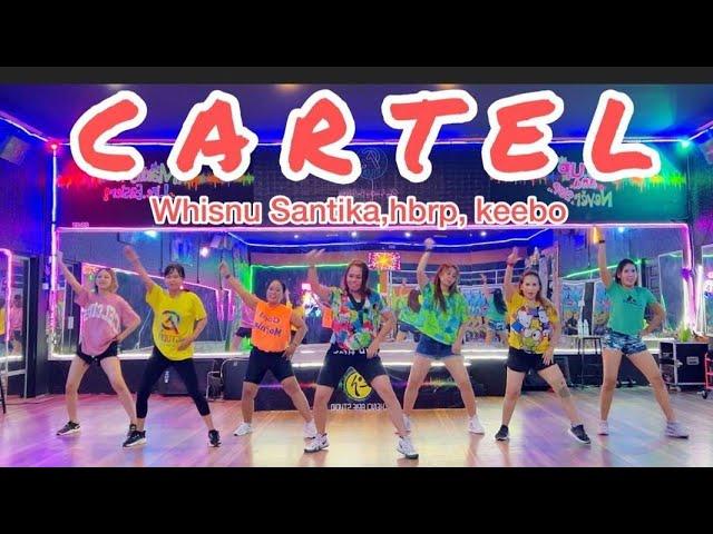 CARTEL BY WHISNU SANTIKA, HBRP, KEEBO / ZUMBA CHOREO BY CHENCI ARIF