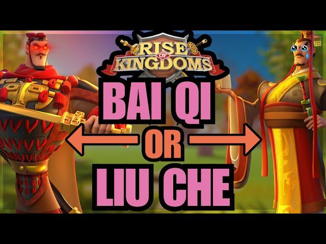 Should YOU Invest in Bai Qi or Liu Che? WHO is the BEST for F2P? Rise of kingdoms