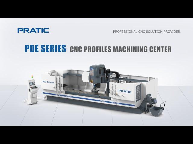 PRATIC CNC-PDE(4D) Travel Column CNC Machining Center