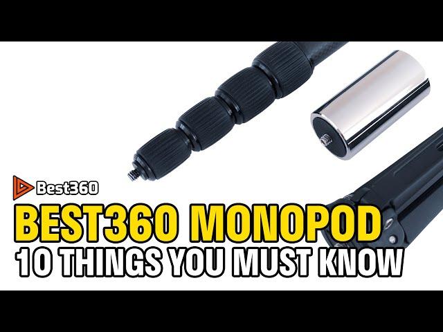 Best360 Monopod: 10 Things You Must Know 