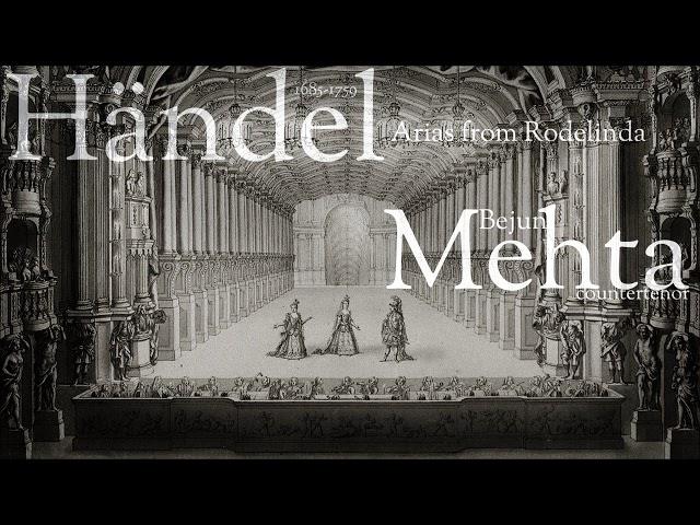 Händel - Arias from Rodelinda -  Bejun Mehta -  countertenor