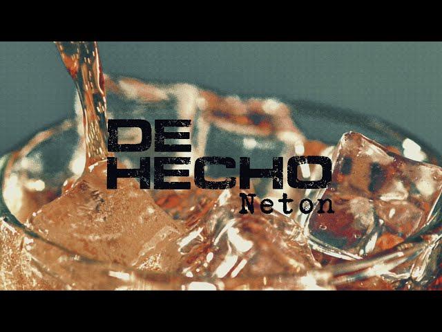 Neton Vega - De Hecho (Liryc Video)