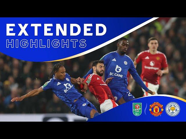 Our Carabao Cup Journey Ends  | Manchester United 5 Leicester City 2