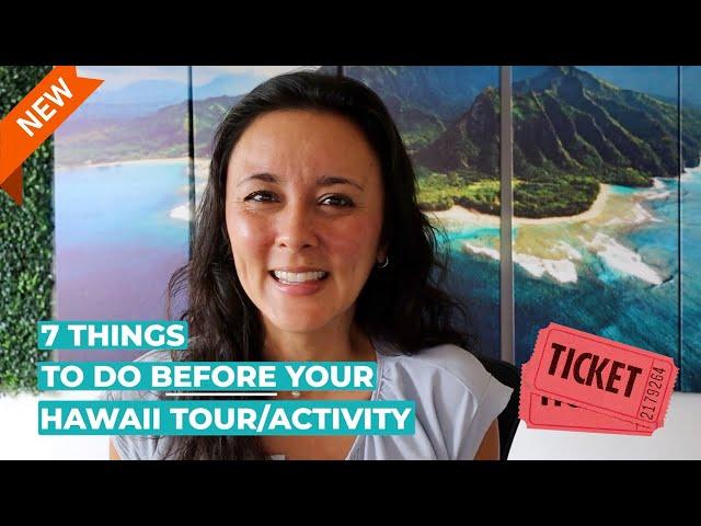 7 Things to Do BEFORE Your Hawaii Tour/Activity (2024) #traveltips