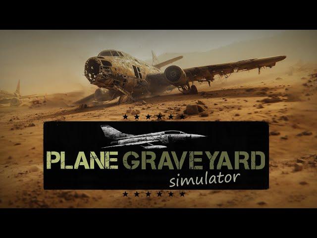 Plane Graveyard Simulator - Announcement Trailer | STEAM