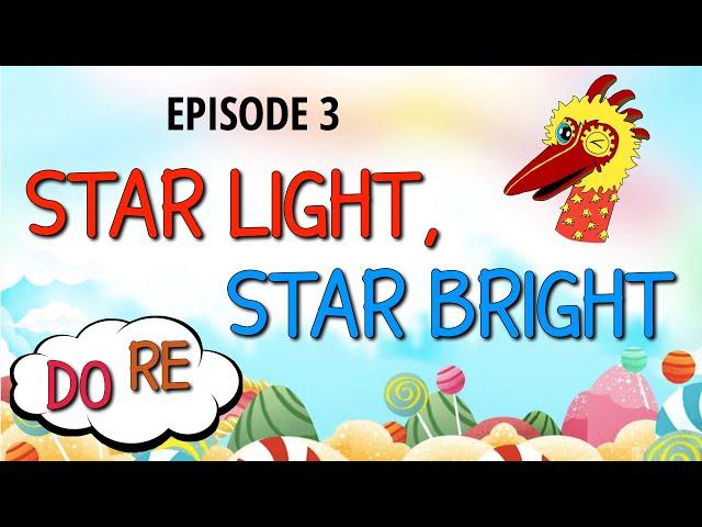 Solfége [Episode 3] • Do Re and “Star Light, Star Bright” Song