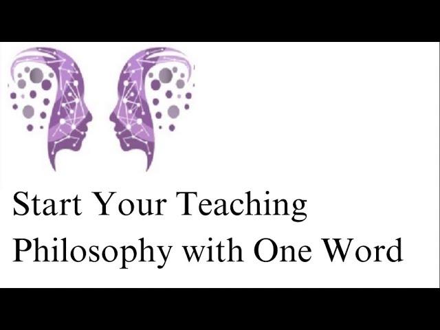 Engage the Sage: Start Your Teaching Philosophy with One Word