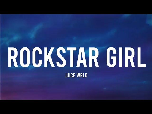 Juice WRLD - ROCKSTAR GIRL (Lyrics) Coke in her nose ring molly in her nails she gon' die a rockstar